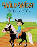 Wild West Earns A Pony