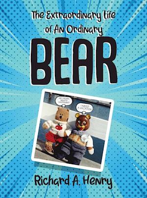 The Extraordinary Life of An Ordinary Bear