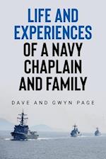 Life and Experiences of a Navy Chaplain and Family