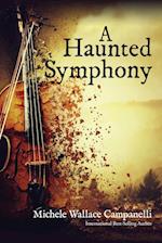 A Haunted Symphony