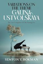 Variations On The Theme Galina Ustvolskaya