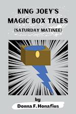 King Joey's Magic Box Tales