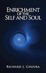 Enrichment of the Self and Soul