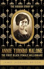 The Hidden Story of Annie Turnbo Malone