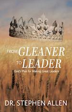 From Gleaner to Leader