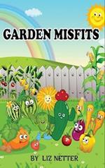 Garden Misfits