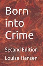 Born into Crime