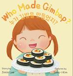 Who Made Gimbap?