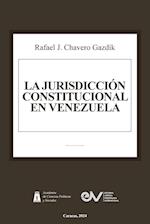 Jurisdicción Constitucional En Venezuela