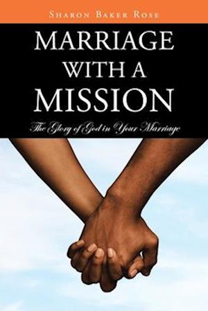 Marriage with a Mission