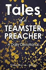 Tales of a TEAMSTER PREACHER