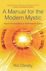 A Manual for the Modern Mystic