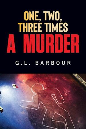 One, Two, Three Times A Murder