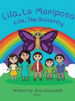 Lila, La Mariposa Lila, The Butterfly Book 1