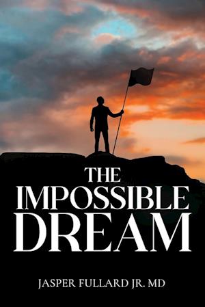 The Impossible Dream