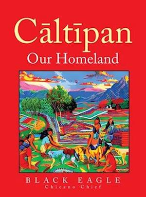 C&#257;lt&#299;pan - Our Homeland