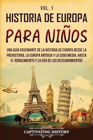 Historia de Europa para niños Vol. 1