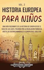 Historia europea para niños Vol. 2