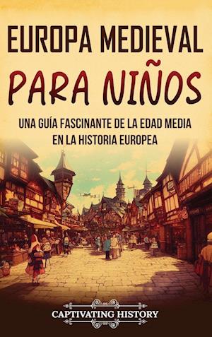 Europa medieval para niños