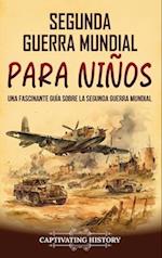 Segunda Guerra Mundial para niños