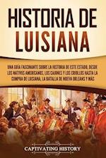 Historia de Luisiana