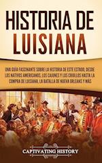 Historia de Luisiana