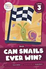 Can Snails Ever Win?