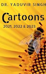 Cartoons 2021, 2022 & 2023