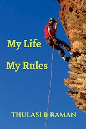 My Life My Rules