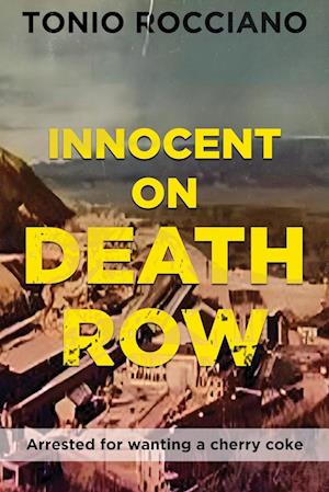 Innocent on Death Row