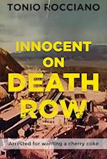 Innocent on Death Row