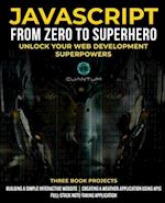 JavaScript from Zero to Superhero