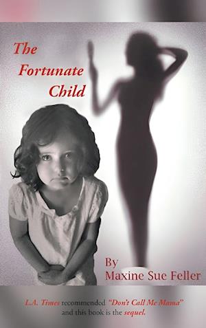 The Fortunate Child