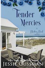 Tender Mercies