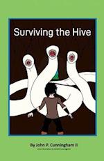 Surviving The Hive