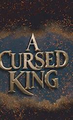 A Cursed King, The Cursed King Saga