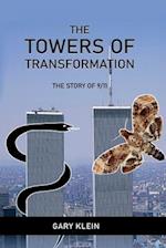 The Towers of Transformation, The Story of 9/11