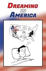 Dreaming in America