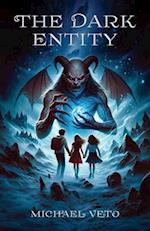 The Dark Entity, Book I