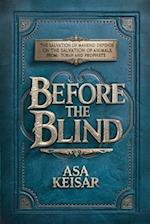 Before The Blind