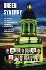 Green Synergy, Tales of Success from Former Baylor Students