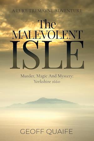 The Malevolent Isle