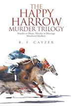 The Happy Harrow Murder Trilogy