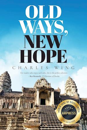 Old Ways, New Hope