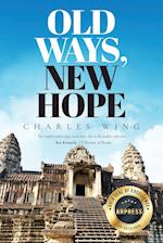 Old Ways, New Hope