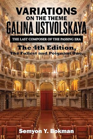 VARIATIONS ON THE THEME GALINA USTVOLSKAYA