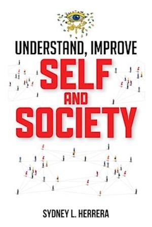 Understand, Improve - Self and Society