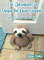 The Adventures of Sleepy the Door Stopper