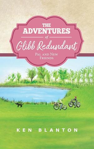 The Adventures of Glibb Redundant