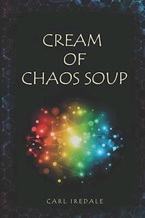 Cream of Chaos Soup